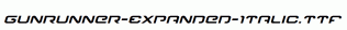Gunrunner-Expanded-Italic.ttf