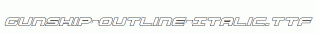 Gunship-Outline-Italic.ttf