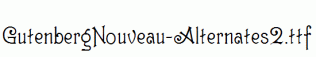 GutenbergNouveau-Alternates2.ttf
