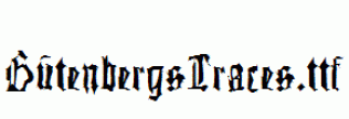 GutenbergsTraces.ttf