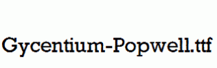 Gycentium-Popwell.ttf