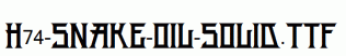 H74-Snake-Oil-Solid.ttf