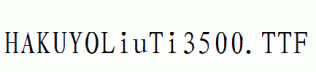 HAKUYOLiuTi3500.ttf