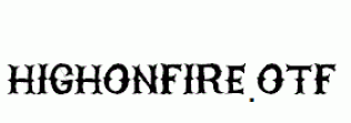 HIGHONFIRE.otf