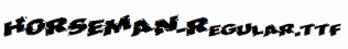 HORSEMAN-Regular.ttf