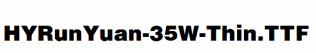 HYRunYuan-35W-Thin.ttf