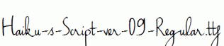 Haiku-s-Script-ver-09-Regular.ttf