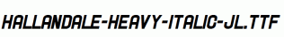 Hallandale-Heavy-Italic-JL.ttf
