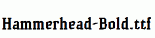 Hammerhead-Bold.ttf