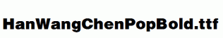 HanWangChenPopBold.ttf