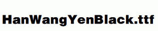 HanWangYenBlack.ttf