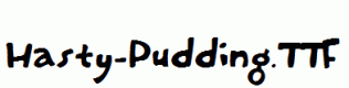 Hasty-Pudding.ttf