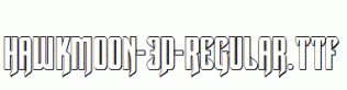 Hawkmoon-3D-Regular.ttf