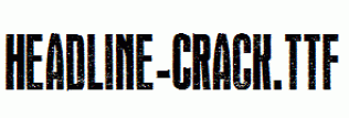 Headline-Crack.ttf
