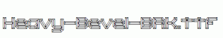 Heavy-Bevel-BRK.ttf