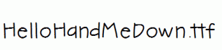 HelloHandMeDown.ttf