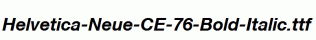 Helvetica-Neue-CE-76-Bold-Italic.ttf