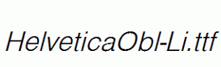 HelveticaObl-Li.ttf