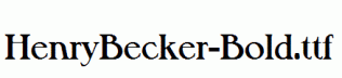 HenryBecker-Bold.ttf
