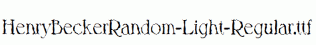 HenryBeckerRandom-Light-Regular.ttf
