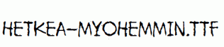 Hetkea-Myohemmin.ttf