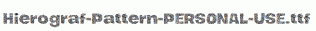 Hierograf-Pattern-PERSONAL-USE.ttf