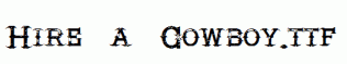 Hire-a-Cowboy.ttf