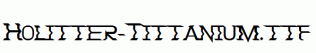 Holitter-Tittanium.ttf