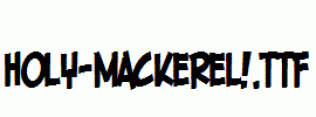 Holy-Mackerel!.ttf