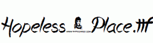 Hopeless-Place.ttf
