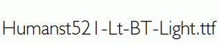 Humanst521-Lt-BT-Light.ttf