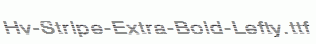 Hv-Stripe-Extra-Bold-Lefty.ttf