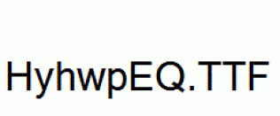 HyhwpEQ.ttf