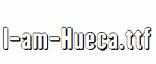 I-am-Hueca.ttf