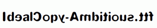 IdealCopy-Ambitious.ttf