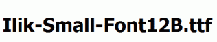 Ilik-Small-Font12B.ttf