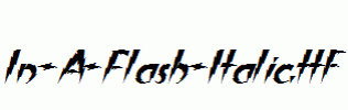 In-A-Flash-Italic.ttf