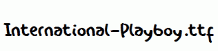 International-Playboy.ttf