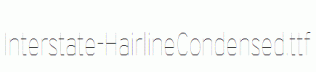 Interstate-HairlineCondensed.ttf