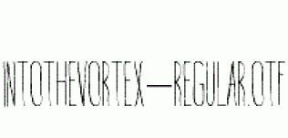 IntotheVortex-Regular.otf