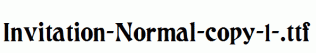 Invitation-Normal-copy-1-.ttf