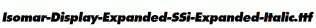 Isomar-Display-Expanded-SSi-Expanded-Italic.ttf