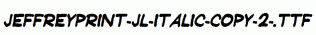 JeffreyPrint-JL-Italic-copy-2-.ttf