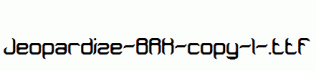 Jeopardize-BRK-copy-1-.ttf