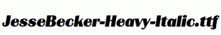 JesseBecker-Heavy-Italic.ttf