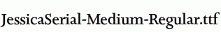 JessicaSerial-Medium-Regular.ttf
