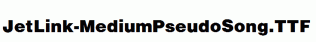 JetLink-MediumPseudoSong.ttf