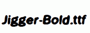 Jigger-Bold.ttf