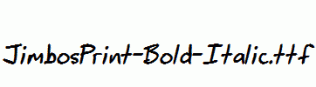 JimbosPrint-Bold-Italic.ttf