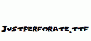 JustPerforate.ttf